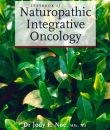 TEXTBOOK OF NATUROPATHIC INTEGRATIVE ONCOLOGY