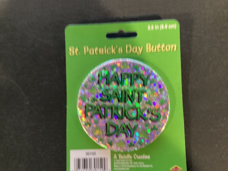 Happy St. Patrick's Day Button 3.5" (Each)
