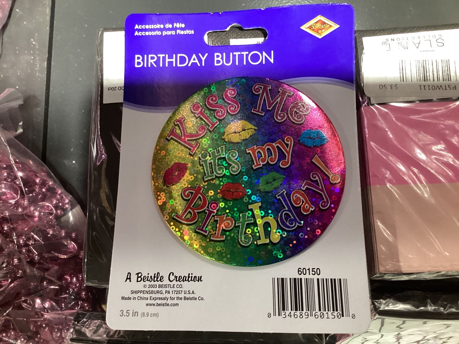 Kiss Me It's My Birthday Button 3.5" (Each)