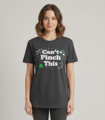 Can't Pinch This Adult Unisex Tee - Emerald Green