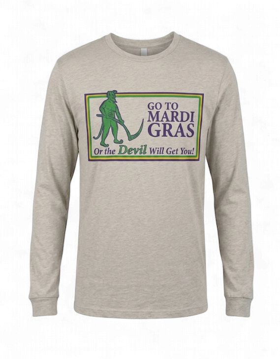 Go To Mardi Gras Long Sleeve Tee - 2XL &amp; 3XL- Sand