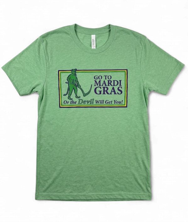 Go To Mardi Gras Tee- Green Apple