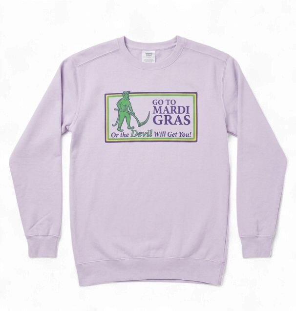 Go To Mardi Gras Sweatshirt - Orchid