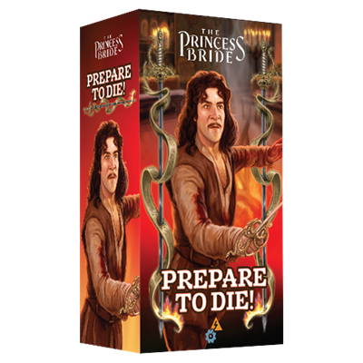 The Princess Bride: Prepare to Die!