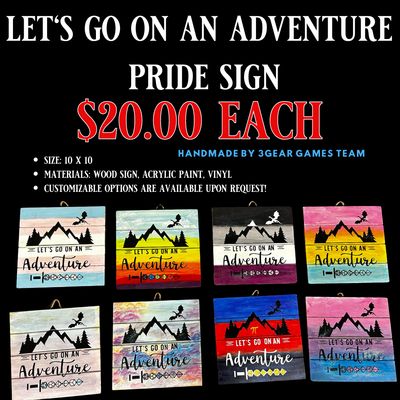 Pride and Adventure Signs