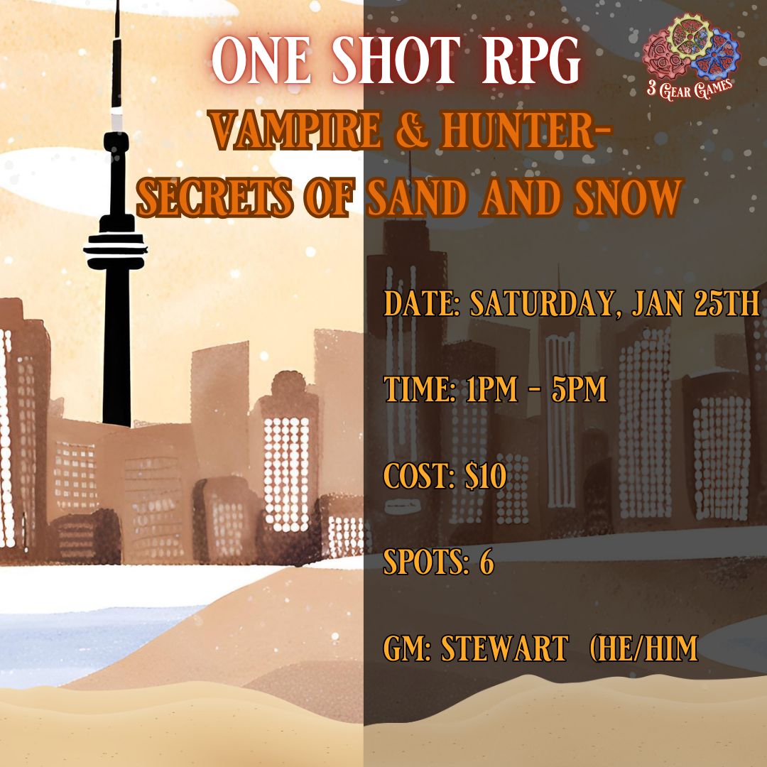 Hunter/ Vampier One Shot RPG: Secrets of Sand and Snow