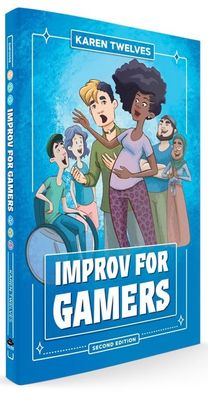 Improv for Gamers (2nd Edition) Hardcover