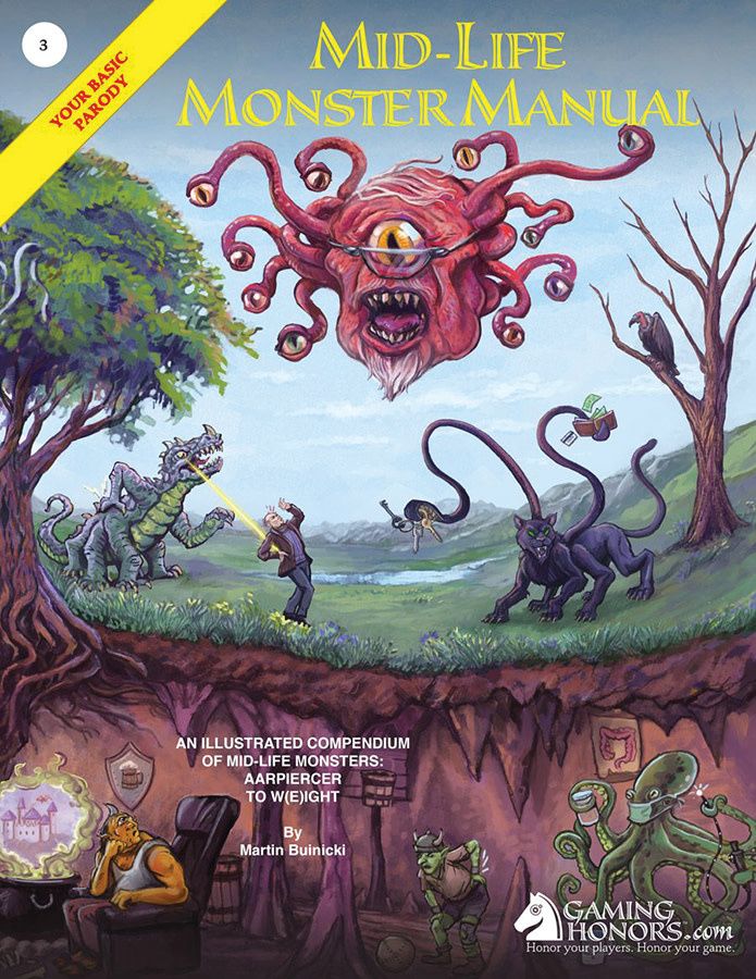 The Mid-Life Monster Manual: Your Basic Parody