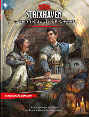 Dungeons and Dragons RPG: Strixhaven - Curriculum of Chaos 