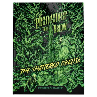 Dungeons &amp; Dragons RPG: Phandelver And Below - The Shattered Obelisk