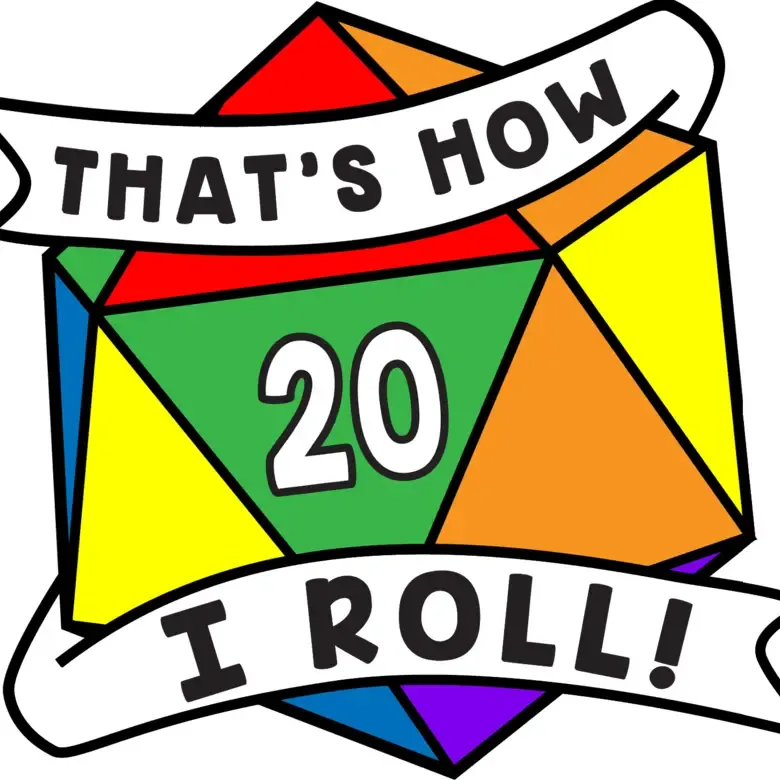 THAT'S HOW I ROLL PRIDE PINS -