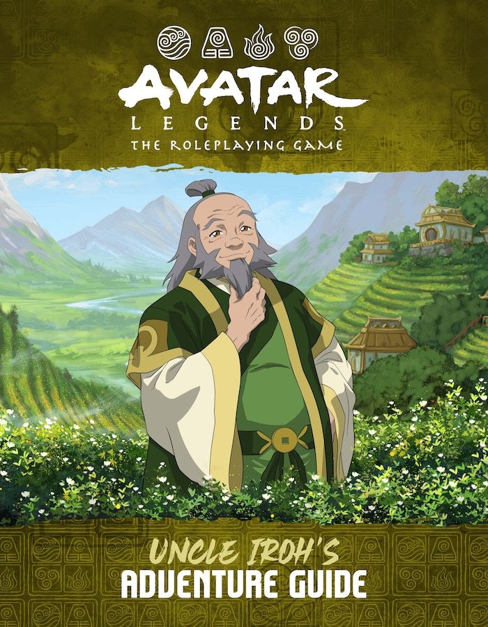 Avatar Legends RPG: Uncle Iroh`s Adventure Guide