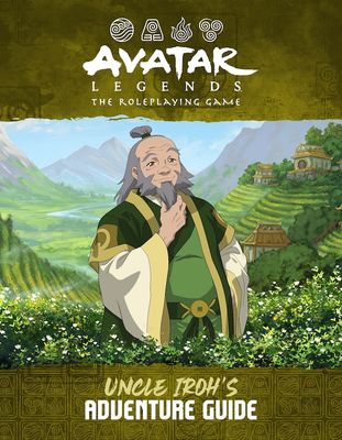 Avatar Legends RPG: Uncle Iroh`s Adventure Guide