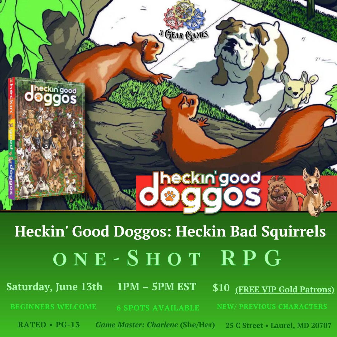 Heckin' Good Doggos: Heckin Bad Squirrels  One-Shot RPG