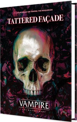 Vampire The Masquerade: RPG - Tattered Facade Sourcebook