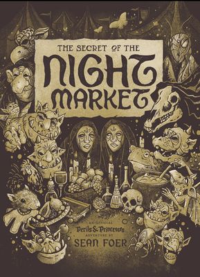 The Secret of the Night Market (Perils &amp; Princesses)