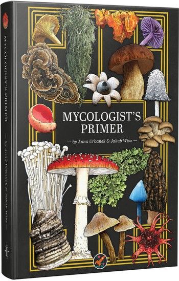 MYCOLOGIST'S PRIMER