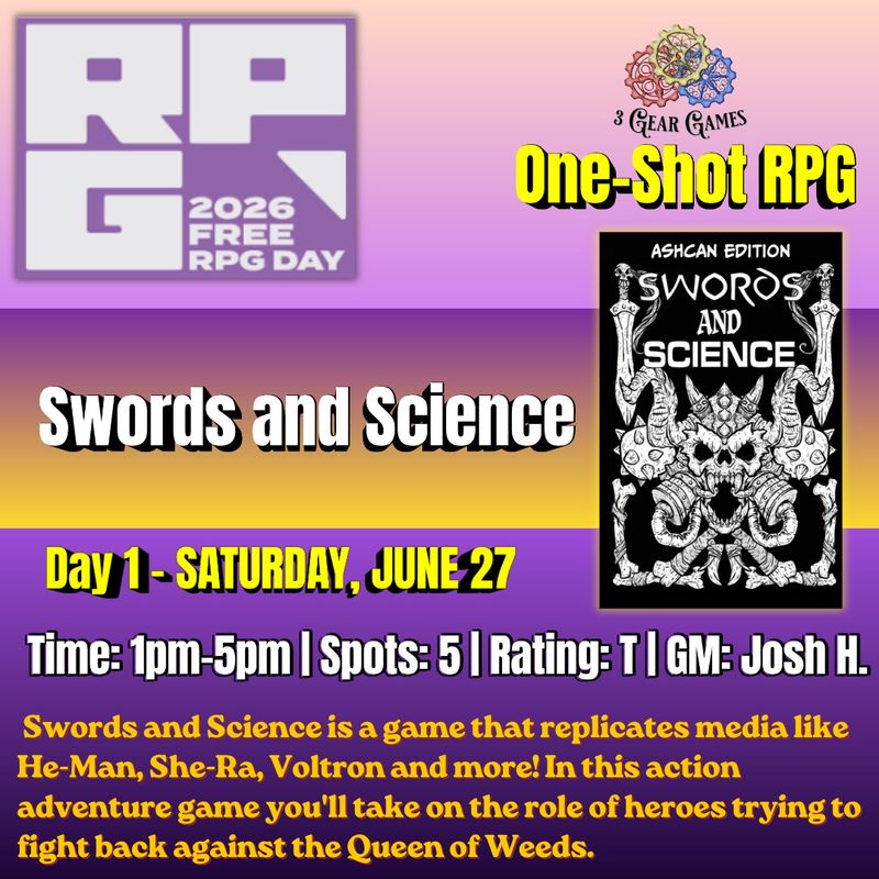 Free RPG Day 1 (Sat. 6/27)  Swords and Science  1pm-5pm