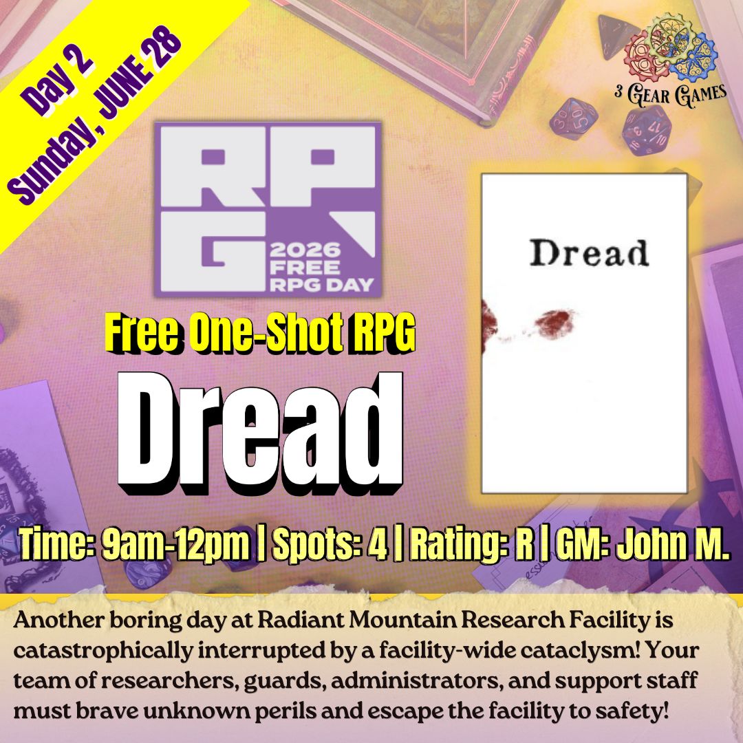 FREE RPG Day 2 (Sun. 6/28) Dread  9am-12pm
