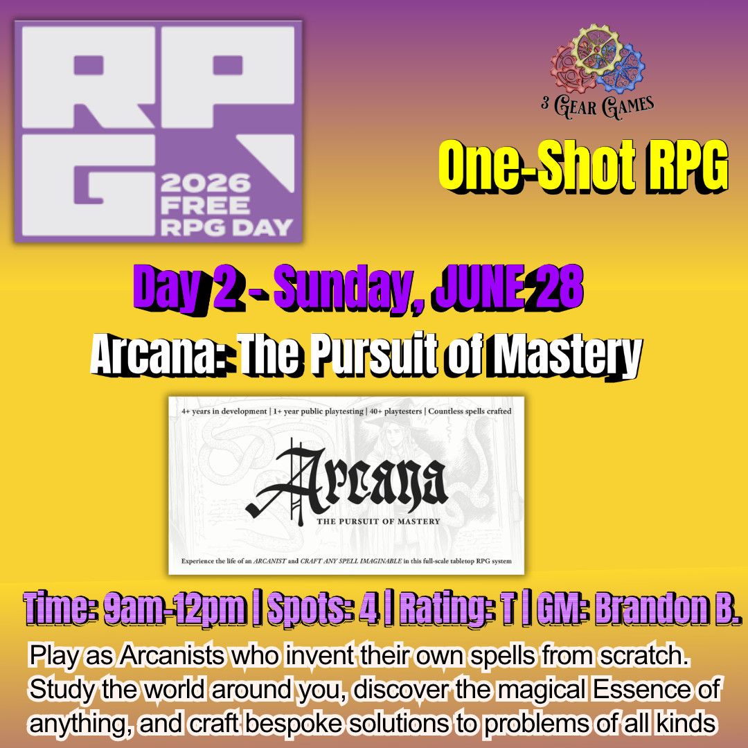 Free RPG Day 2 (Sun. 6/28) -  Arcana: The Pursuit of Mastery - 9am-12pm