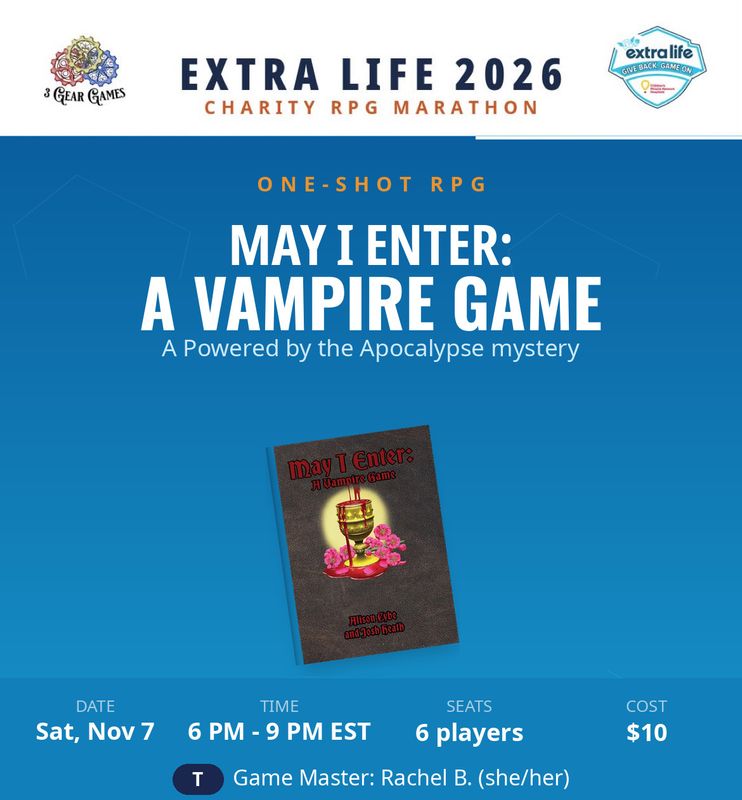 Extra Life 2026, May I Enter: A Vampire Game, Sat 6pm -9pm