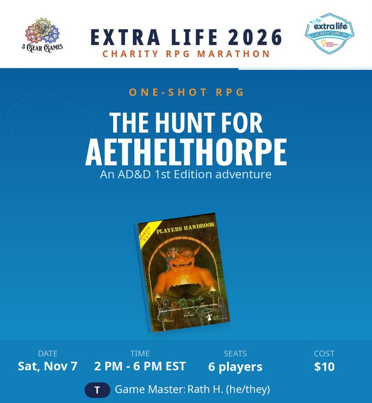 Extra Life 2026, A D&amp;D 1E The Hunt for Aethelthorpe, Sat 2pm -6pm