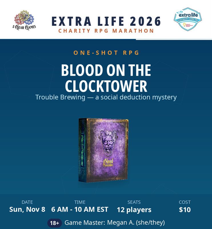 Extra Life 2026, Blood on the Clocktower: Trouble Brewing, Sun 6am -10am
