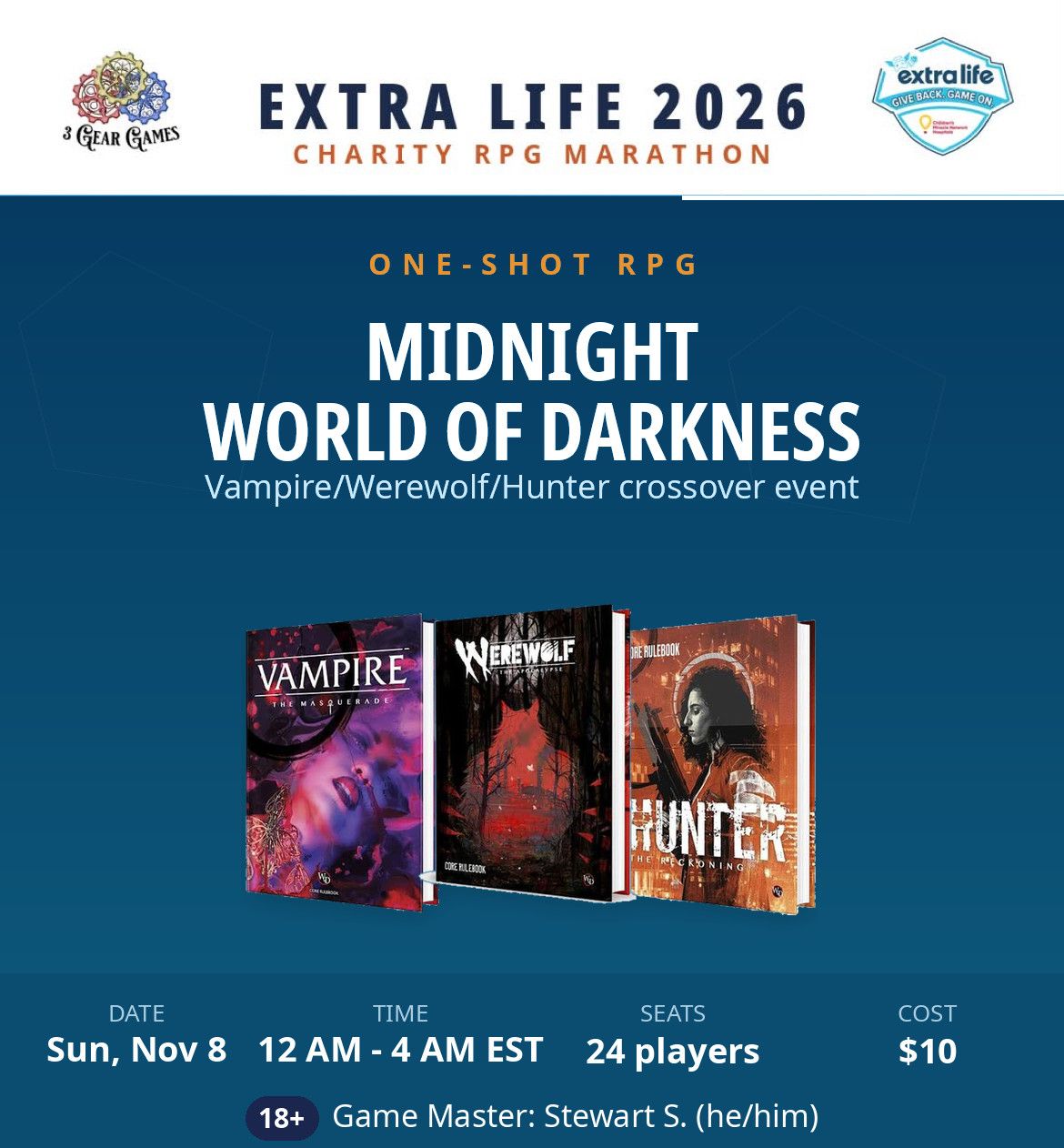 Extra Life 2026, Midnight World of Darkness cross over event, Sun 12am - 4am