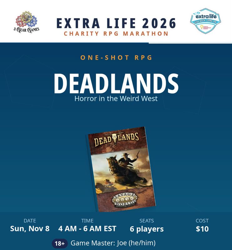 Extra Life 2026, Deadlands: Thirst Trap, Sun 4am- 6am
