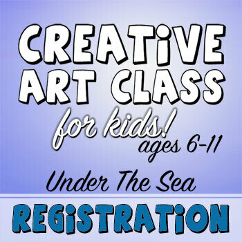 CREATIVE ART CLASS FOR KIDS! - Under The Sea
