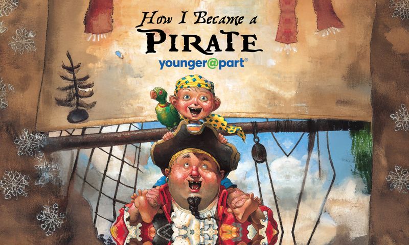 HOW I BECAME A PIRATE Younger@Part®️