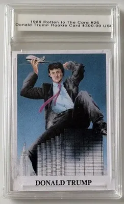 1989 Donald Trump Rotten to the Core Trading Card #26 (Rookie Card)