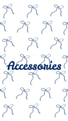 Accessories