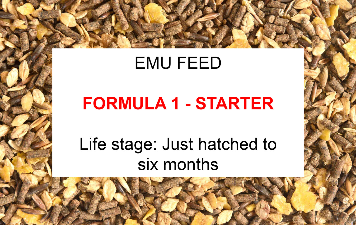 Emu Feed Formula 1 - Starter