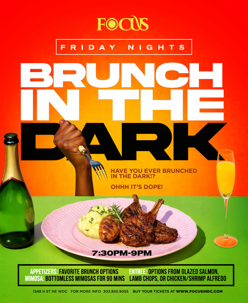 Brunch In The Dark At Focus DC