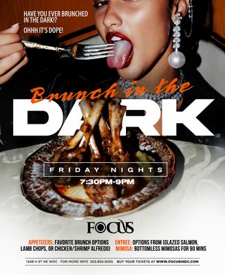 Brunch In The Dark At Focus DC