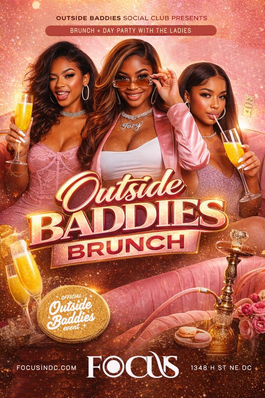 Outside Baddies Brunch + Day Party