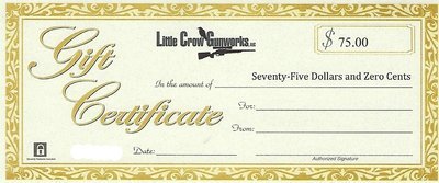 Little Crow Gunworks $75 Gift Certificate