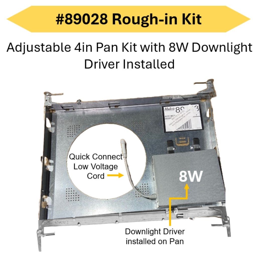 LED Select Slim Downlight 4in Rough-in Kit - Adjustable Pan with 8W Driver - Must be Purchased with Trim Kit 89030 (smooth) or 89032 (baffle) - Order in Multiples of 10