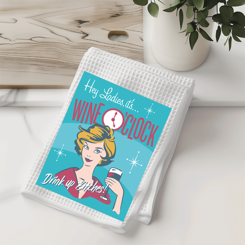 Retro Wine O&#39;Clock Kitchen Dish Towel - Vintage Style Ladies&#39; Night Tea Towel - Decorative Waffle Weave Towel for Wine Lovers