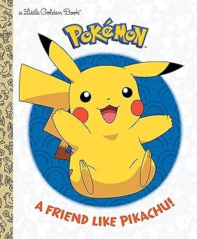 Pokémon A Friend Like Pikachu!
