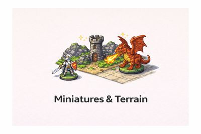 Miniatures &amp; Terrain