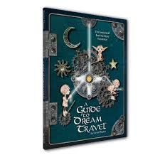 A Guide To Dream Travel