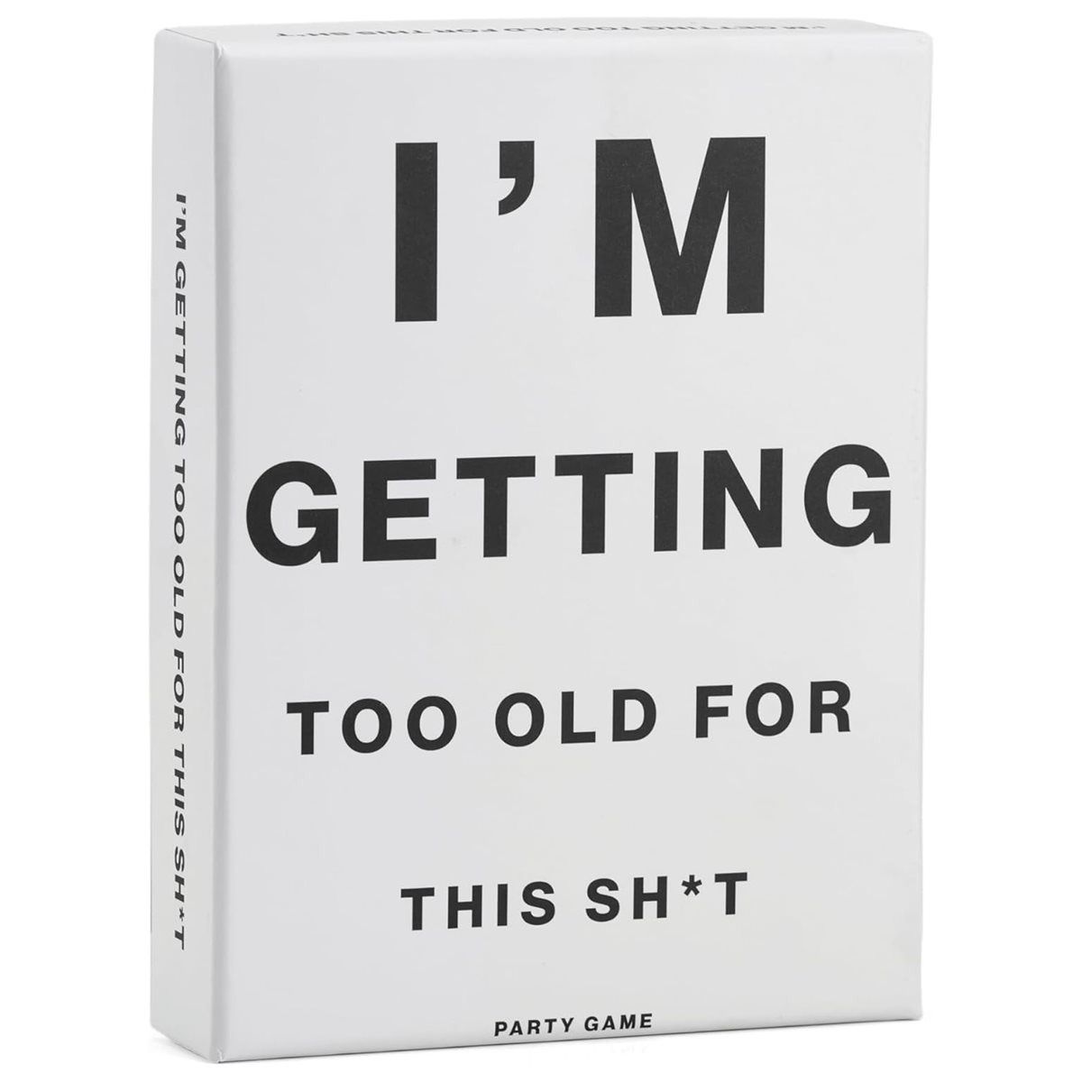 I'm Getting Too Old For This Sh*t (EN)