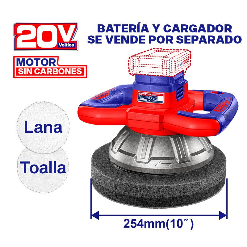 [ELOP202548] -Pulidora Lustradora Inalambrica 20v, Brushless, Diametro Del Disco 10 Pulg. Sin Bateria Ni Cargador. Emtop