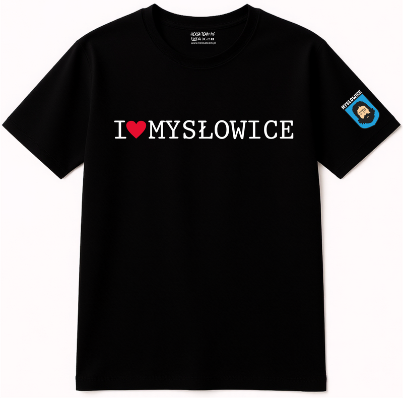 Koszulka ​I ❤️ MYSŁOWICE