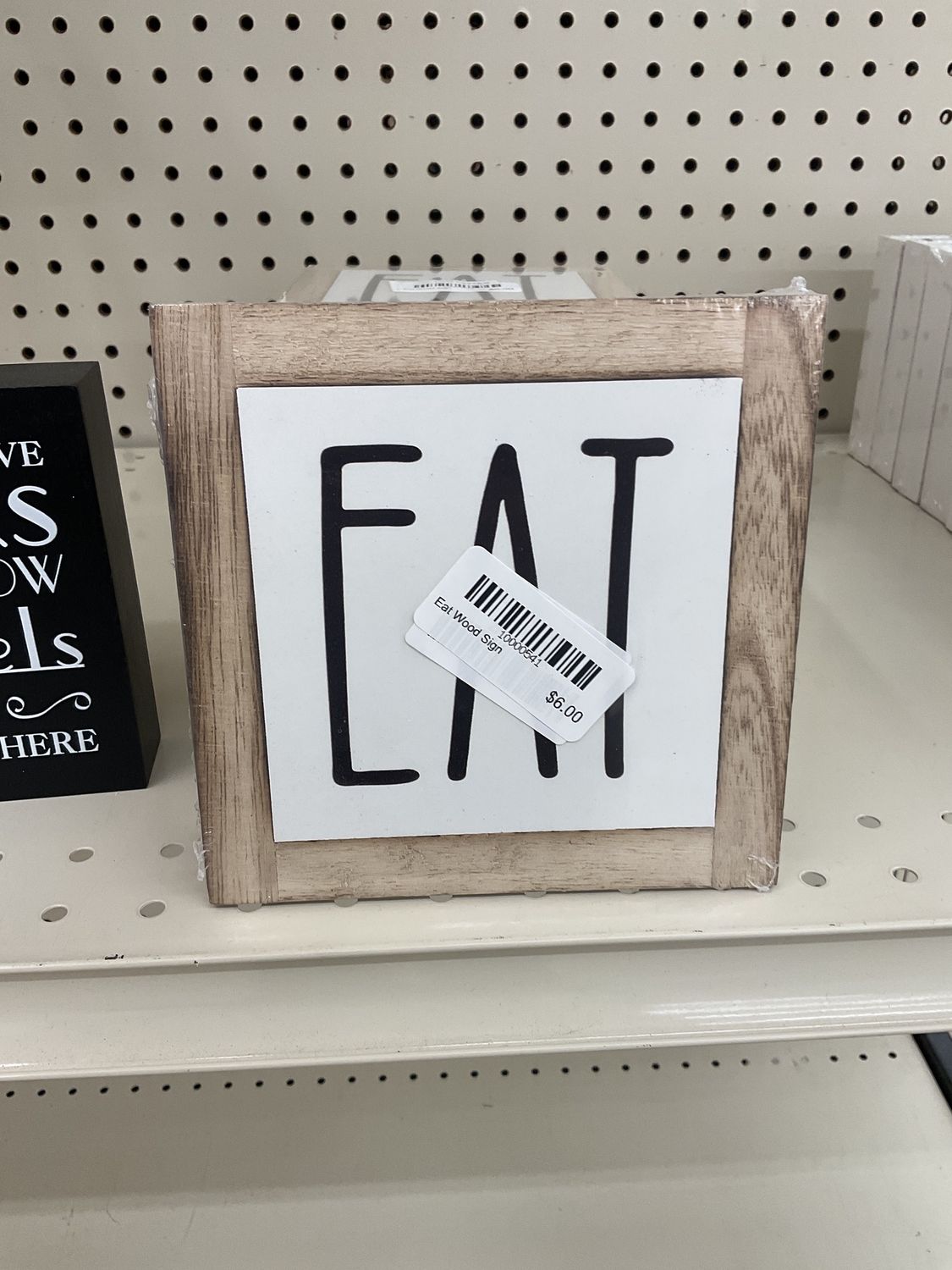 Eat Wood Sign