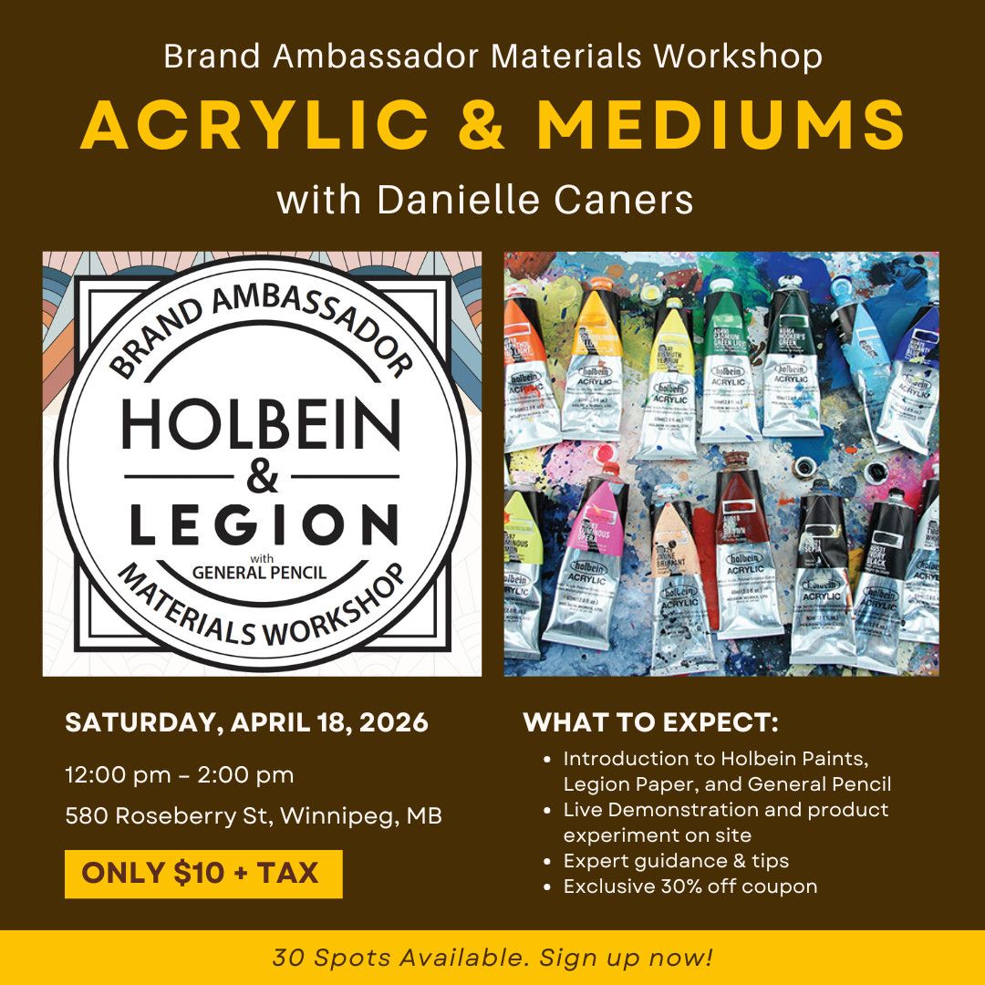 Holbein, Legion Paper, and General Pencil Acrylic Family Workshop with Danielle Caners - April 18, 2026