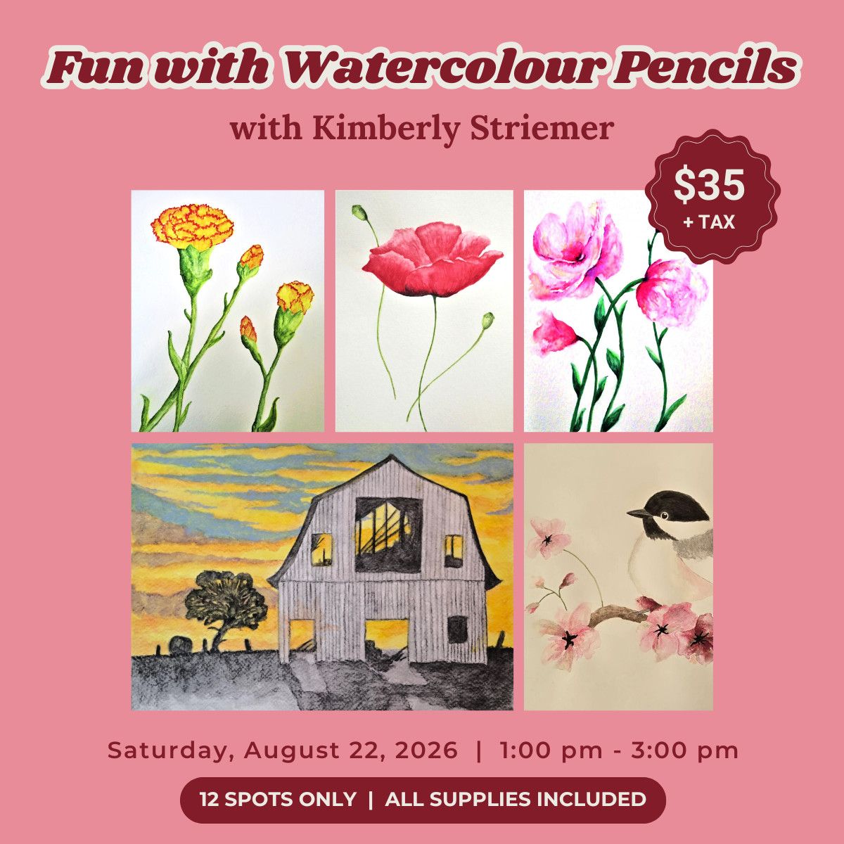 1 Day - Fun with Watercolour Pencils with Kimberly Striemer - August 22, 2026