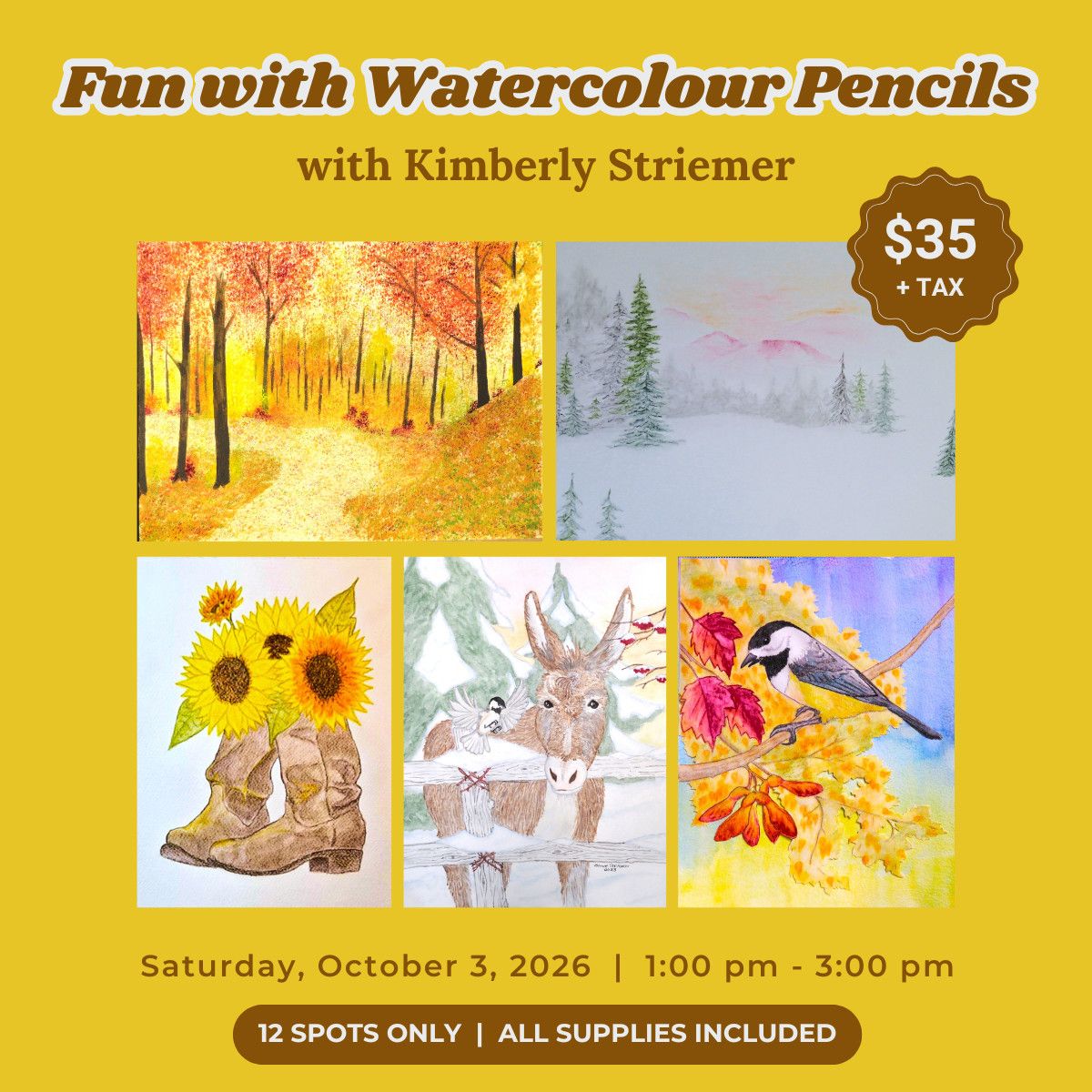 1 Day - Fun with Watercolour Pencils with Kimberly Striemer - October 3, 2026